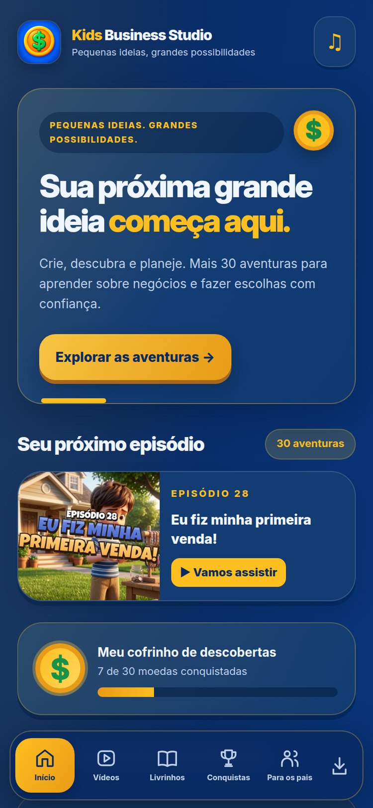 Conheça o Kids Business Studio — tela real do aplicativo