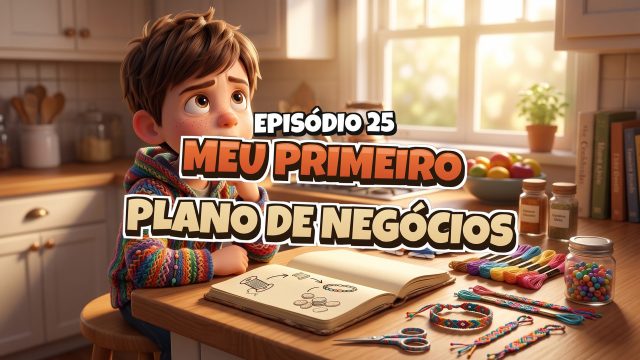 Meu primeiro plano de negócios